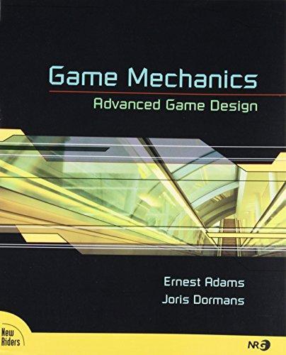Game Mechanics (Paperback, 2012, New Riders)