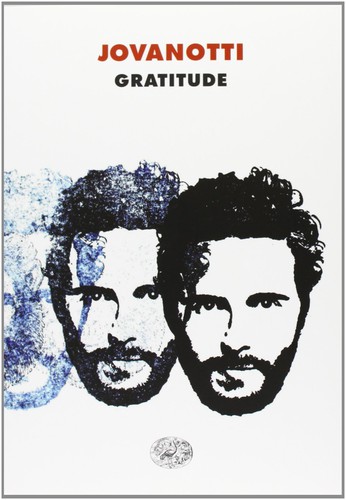 Gratitude (Italian language, 2013, Einaudi)