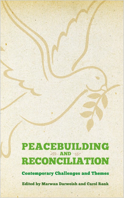 Peacebuilding and Reconciliation (EBook, 2012, Pluto Press)