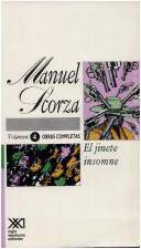 Obras Completas de Manuel Scorza (Paperback, Spanish language, 1997, Siglo XXI Editores de Colombia Ltd)