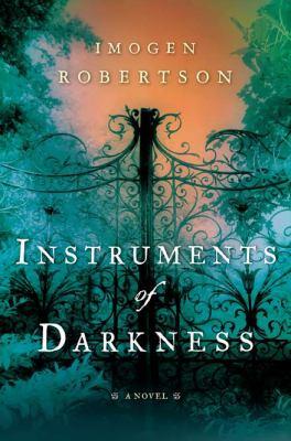 Instruments of Darkness (Hardcover, 2009, The Penguin Group)