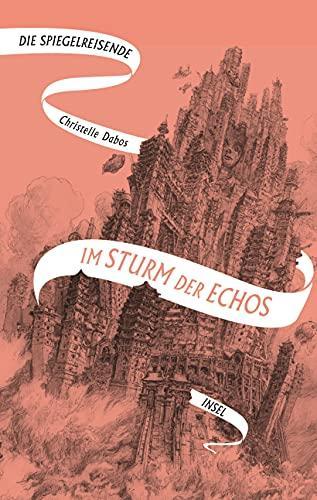 Im Sturm der Echos (German language, 2020, Insel Verlag)