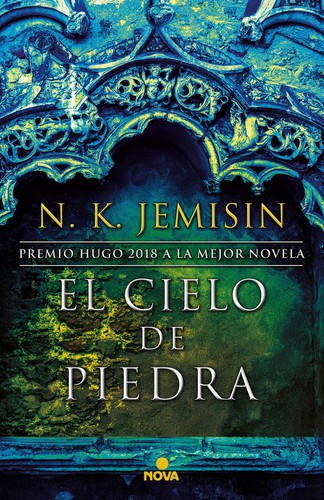 El cielo de piedra (Spanish language, 2019, Nova)