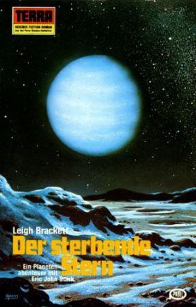 Leigh Brackett: Der sterbende Stern (Paperback, German language, 1979, Erich Pabel Verlag)