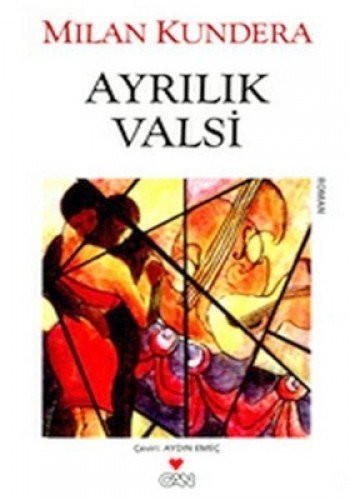 Ayrilik Valsi (Paperback, 2000, Can Yayinlari)