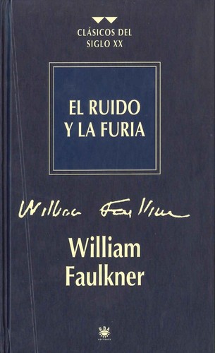 El ruido y la furia (1995, RBA)