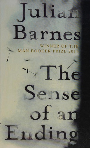 Julian Barnes: The sense of an ending (2011, Windsor, Random House Canada, Paragon)