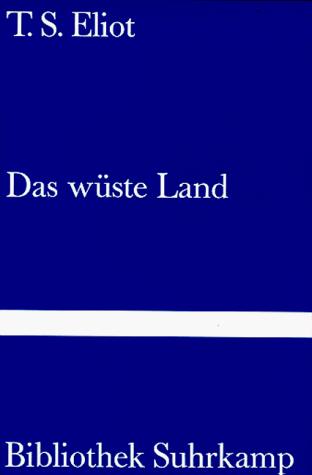 Das wüste Land (German language, Suhrkamp Verlag)