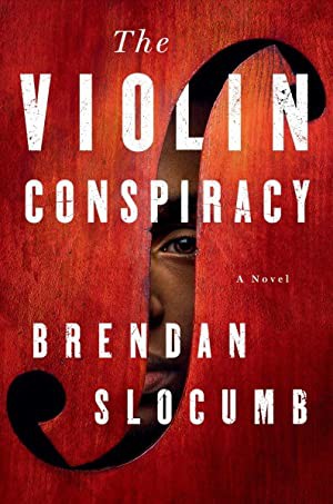 Brendan Slocumb: Violin Conspiracy (2022, Knopf Doubleday Publishing Group)