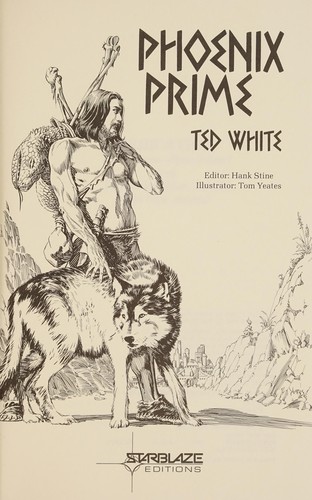 White, Ted.: Phoenix prime (1982, Donning)