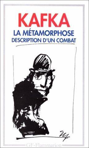 La Métamorphose: Description D'un Combat (French language, Groupe Flammarion)