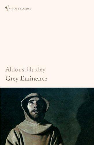 Grey Eminence (Paperback, 2005, Vintage)