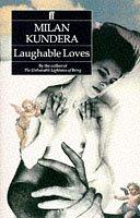 Laughable Loves (Hardcover, Spanish language, 1996, Faber & Faber)