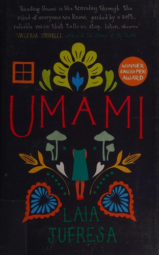 Laia Jufresa: Umami (2016)