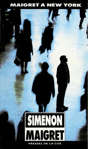 Maigret à New-York (Paperback, French language, 1990, Presses de la Cité)