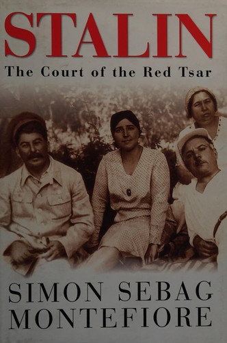 Simon Sebag-Montefiore: STALIN: THE COURT OF THE RED TSAR. (Hardcover, Undetermined language, 2003, WEIDENFELD & NICOLSON, Orion Publishing Group, Limited)