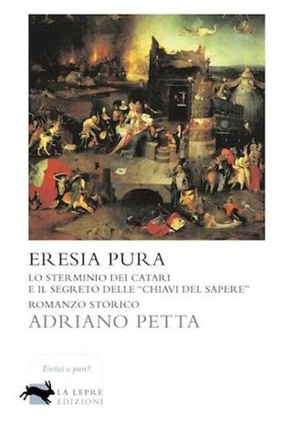 Eresia pura (Paperback, 2012, La Lepre Edizioni)