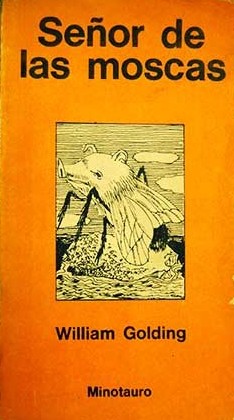 Señor de las moscas (Paperback, Spanish language, 1975, Minotauro)