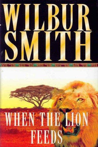 When the Lion Feeds (Hardcover, 2001, Macmillan)