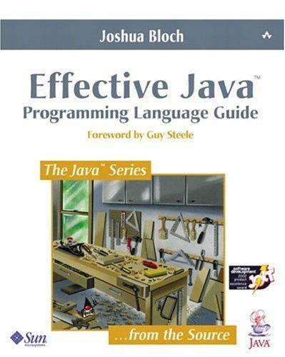 Effective Java (2001, Addison-Wesley)