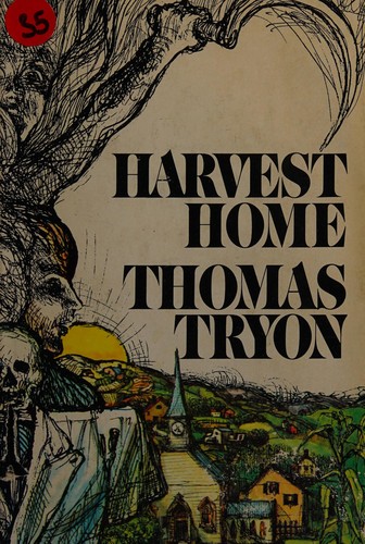 Thomas Tryon: Harvest Home. (1973, Fawcett Publications, Knopf; [distributed by Random House])