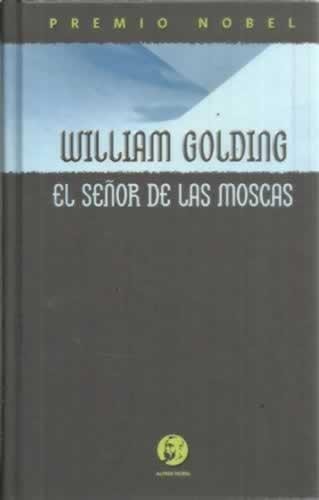 El señor de las moscas (Hardcover, Spanish language, 2003, Planeta DeAgostini)