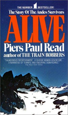 Piers Paul Read: Alive (2002, Avon Books)
