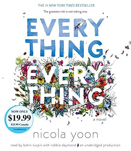 Everything, Everything (AudiobookFormat, 2016, Listening Library (Audio))