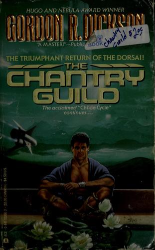 Gordon R. Dickson: The Chantry Guild (1989, Ace)