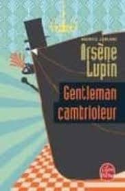 LeBlanc: Arsene Lupin Gentleman Cambrioleur (Paperback, French language, Livre de Poche)