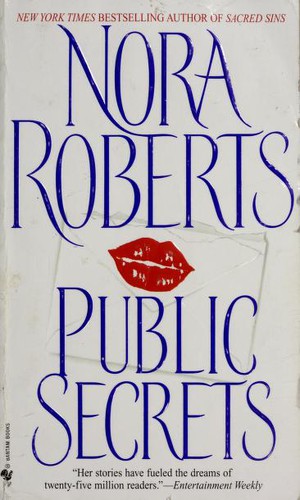 Nora Roberts: Public secrets. (1998, Bantam)