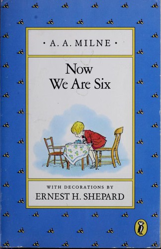 Now we are six (1992, Puffin Books)