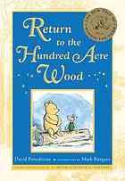 Return to the Hundred Acre Wood (2009, Dutton Children's Books)