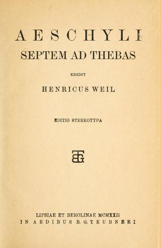 Septem ad Thebas. (Latin language, 1922, In aedibus B.G. Teubneri)