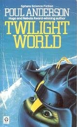 Twilight world (1984, Sphere)