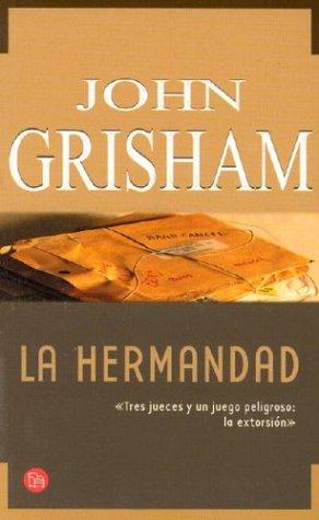 La hermandad (Paperback, Spanish language, 2001, Punto de Lectura)