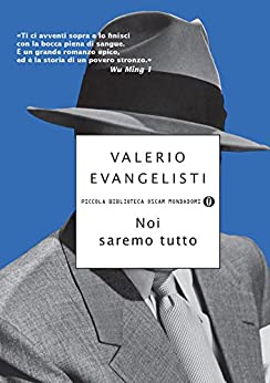 Noi saremo tutto (Hardcover, Italian language, 2004, Mondadori)