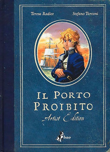 Il porto proibito (Italian language, 2018, Bao Publishing)