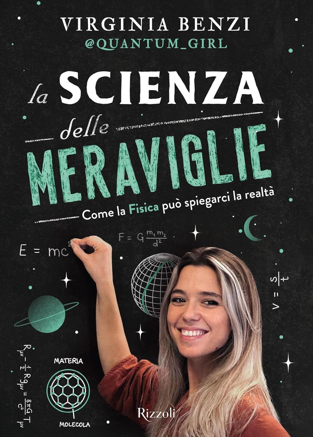 Virginia Benzi: La scienza delle meraviglie (Paperback, Italiano language, Rizzoli)
