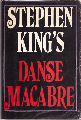 Stephen King's Danse Macabre (Hardcover, 1981, Everest House)