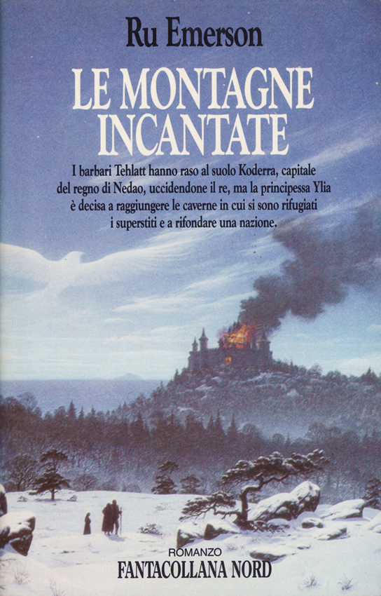 Ru Emerson: Le Montagne Incantate (Paperback, Italiano language, 1987, Nord)