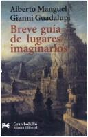 Breve guía de lugares imaginarios (Spanish language, 2000, Alianza Editorial)