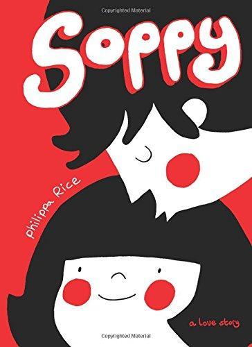 Philippa Rice: Soppy (2014)