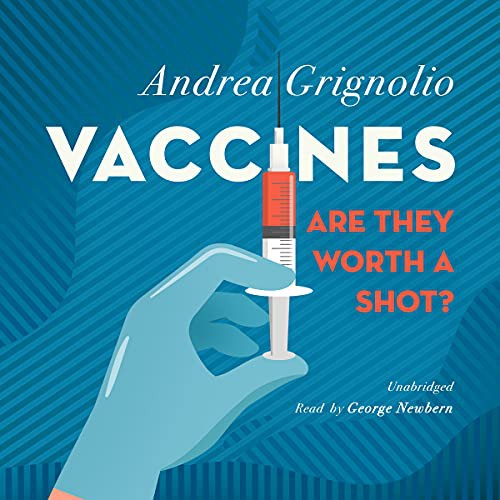 Andrea Grignolio: Vaccines (AudiobookFormat, 2021, Blackstone Publishing)