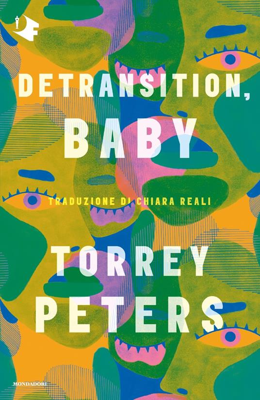 Detransition, Baby (Paperback, Italiano language, 2023, Mondadori)
