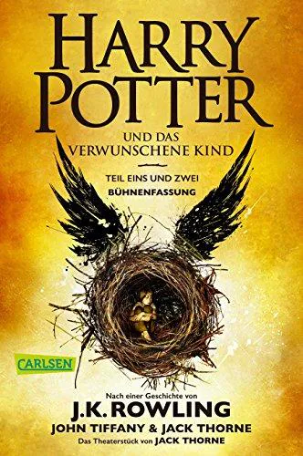 J.K. Rowling, Jack Thorne, John Tiffany: Harry Potter und das verwunschene Kind (German language, 2018, Carlsen Verlag)