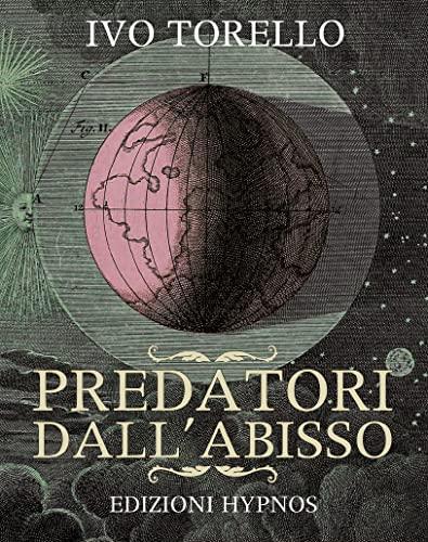 Predatori dall'abisso (Italian language, Edizioni Hypnos)