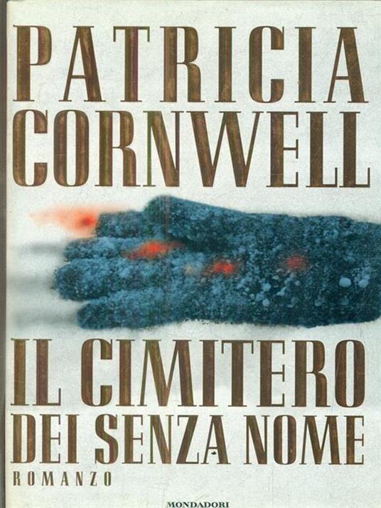 Il cimitero dei senza nome (Paperback, Italian language, 1998, A. Mondadori)