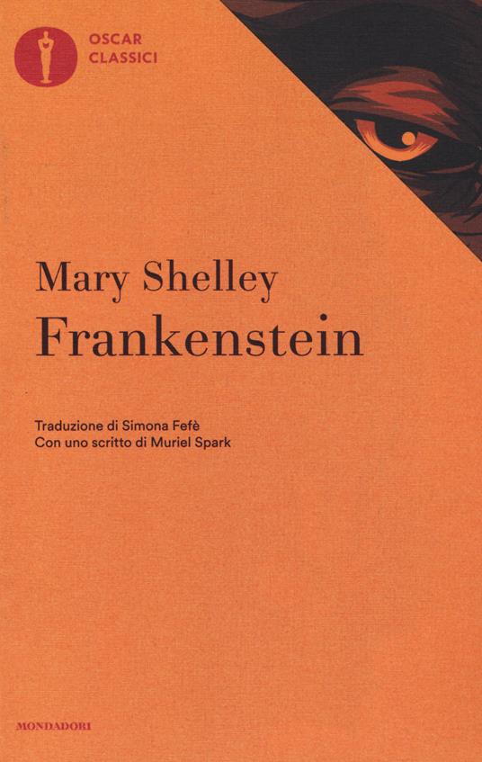 Frankenstein (Paperback, Italiano language, Mondadori)