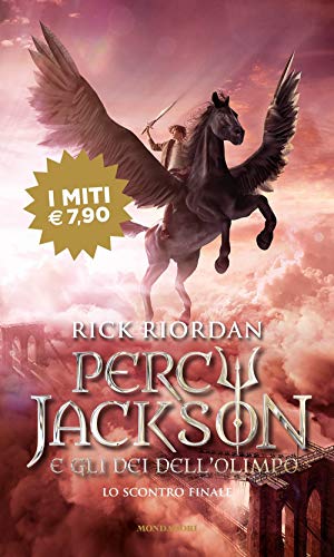 Rick Riordan: Lo scontro finale (Paperback, Italiano language, Mondadori)